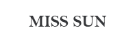 MISS SUN MISS SUN
